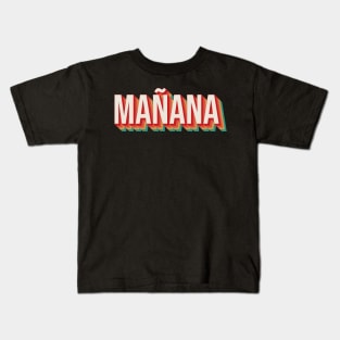 Manana Kids T-Shirt